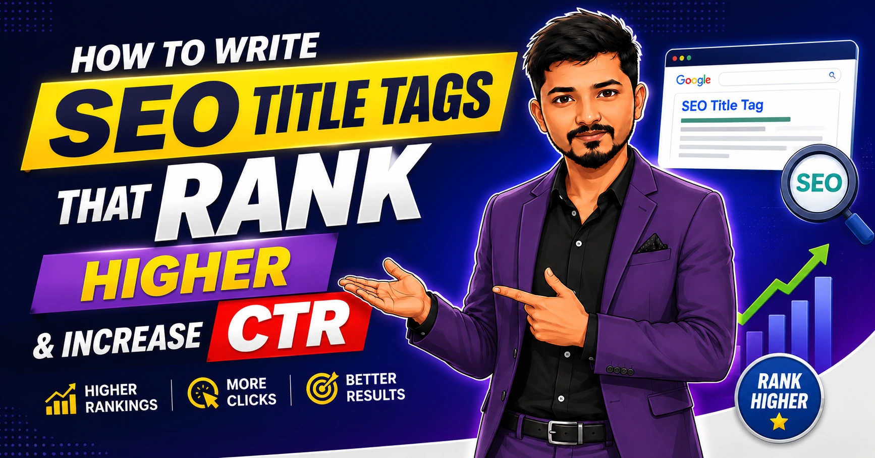 How to Write SEO Title Tags That Rank Higher and Increase CTR